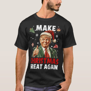 Make Christmas Great Again Santa Funny Trump Xmas T-Shirt