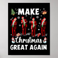 Make Christmas Great Again Santa Trump Dance