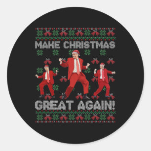 Make Christmas Great Again Santa Trump Dance Ugly Classic Round Sticker