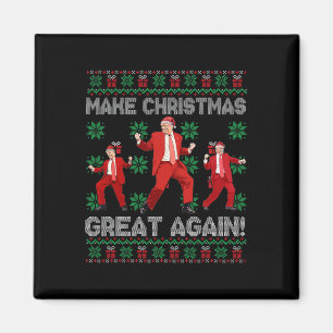 Make Christmas Great Again Santa Trump Dance Ugly  Magnet