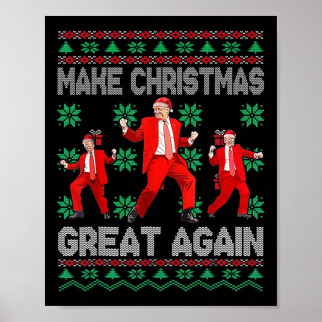Make Christmas Great Again Santa Trump Dance Xmas  Poster (Front)