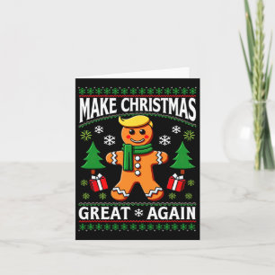 Make Christmas Great Again Trump Claus Ugly Christ Card