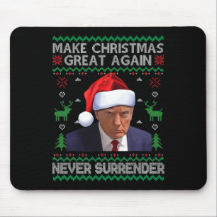 Make Christmas Great Again Trump Mug Shot Never Su Mouse Pad