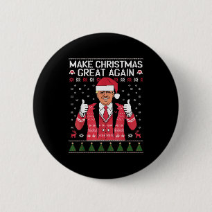 Make Christmas Great Again Trump Pajamas Ugly  6 Cm Round Badge