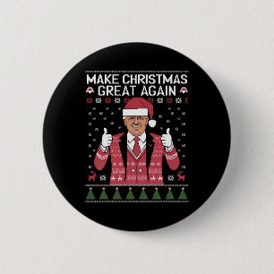 Make Christmas Great Again Trump Pyjamas Ugly  6 Cm Round Badge