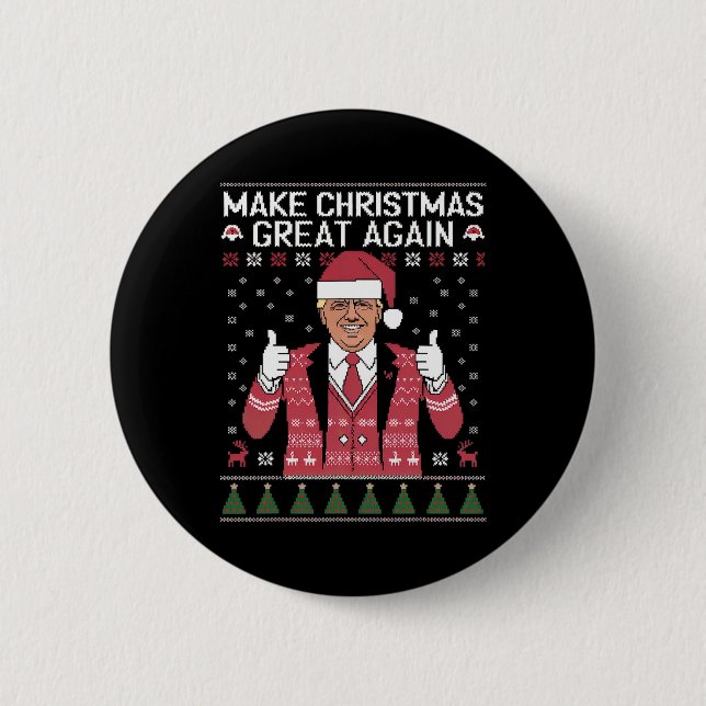 Make Christmas Great Again Trump Pyjamas Ugly  6 Cm Round Badge (Front)