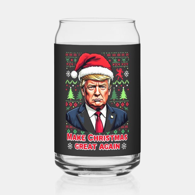 Make Christmas Great Again Ugly Xmas Sweater trump Can Glass (Front)