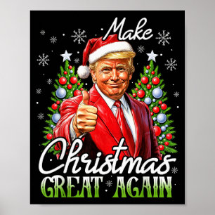 Make Christmas Great Again Xmas Funny Santa Trump  Poster