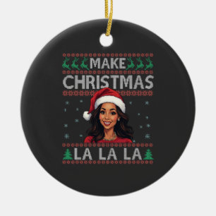 Make Christmas La La La Ugly Xmas Sweater Kamala Ceramic Tree Decoration