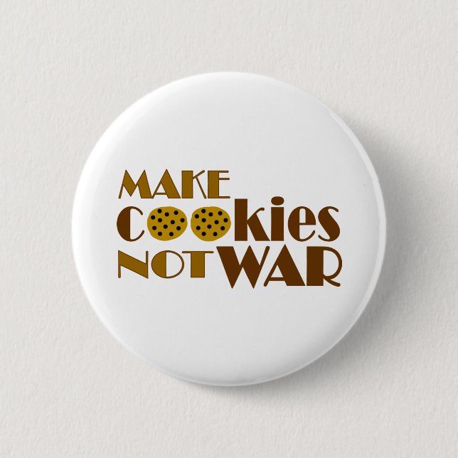 Make Cookies Not War 6 Cm Round Badge (Front)