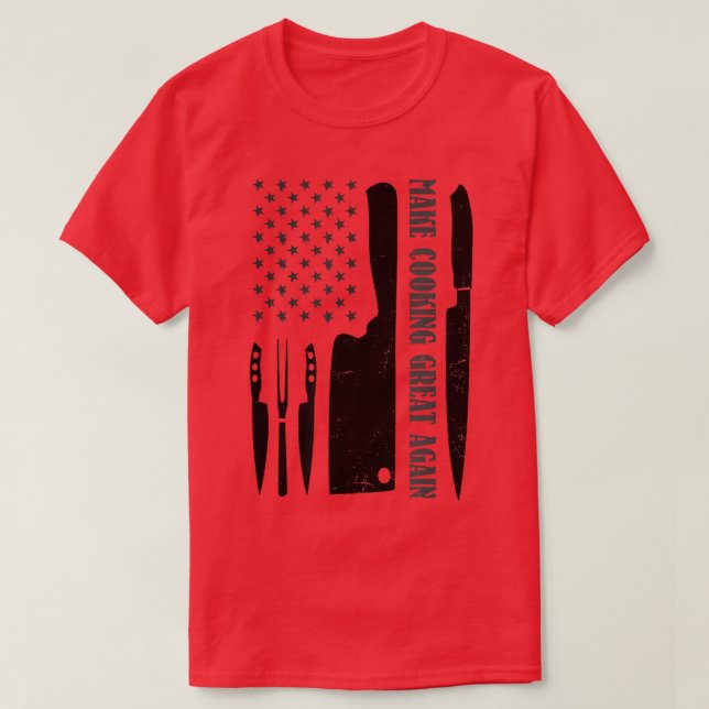 Make Cooking Great Again Design Chef Knife  T-Shirt (Design Front)