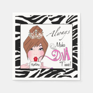 "Make Diva Time"/ Relax / Always! Napkin