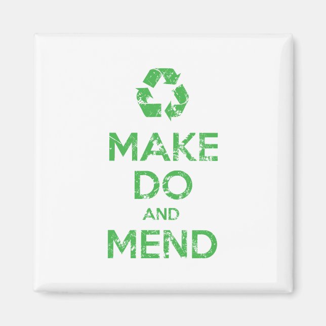 Make Do and Mend Magnet (Front)