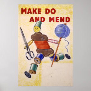 Make Do And Mend poster, 1939-1945 Poster