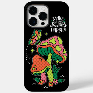 Make Dreams Happen | Colourful Mushrooms  Butterfl Case-Mate iPhone 14 Pro Max Case