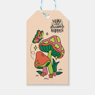 Make Dreams Happen Colourful Mushrooms Butterfl Gift Tags