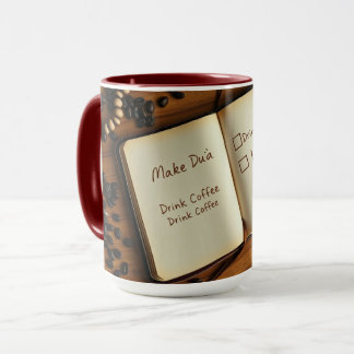Make Dua, Drink Coffee, Hustle Islamic Productive  Mug