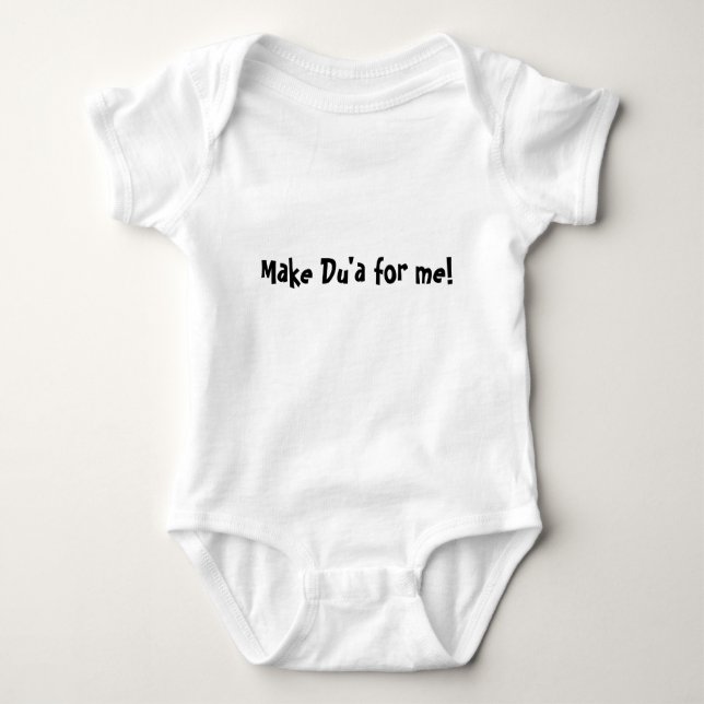 Make Du'a for me! Baby Bodysuit (Front)
