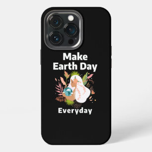 Make Earth Day Everyday iPhone 13 Pro Case