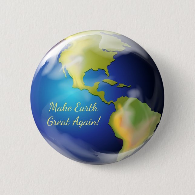 Make Earth Great Again Button (Front)