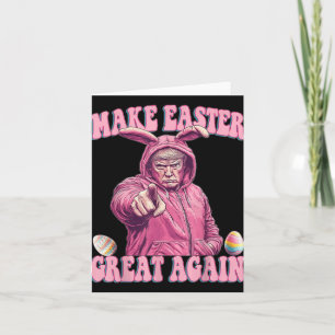 Make Easter Great Again  Card