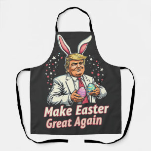 Make Easter great again Easter Trump Eggs Apron