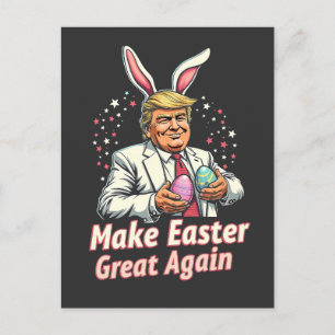 Make Easter great again Easter Trump Eggs Holiday Postcard