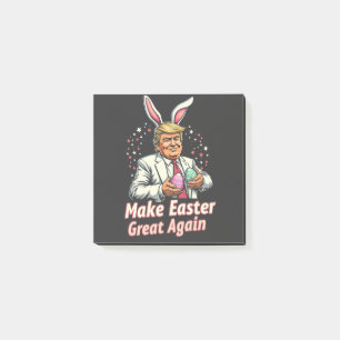 Make Easter great again Easter Trump Eggs Post-it Notes