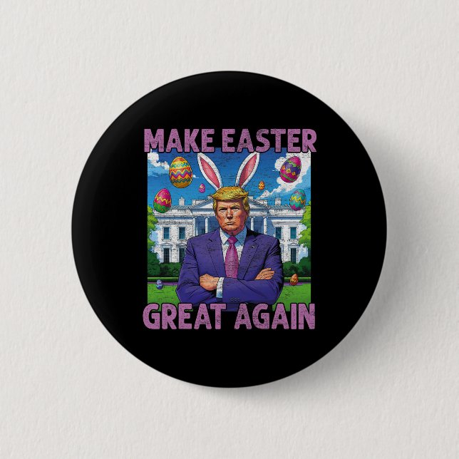 Make Easter Great Again Funny Trump Bunny Spring H 6 Cm Round Badge (Front)