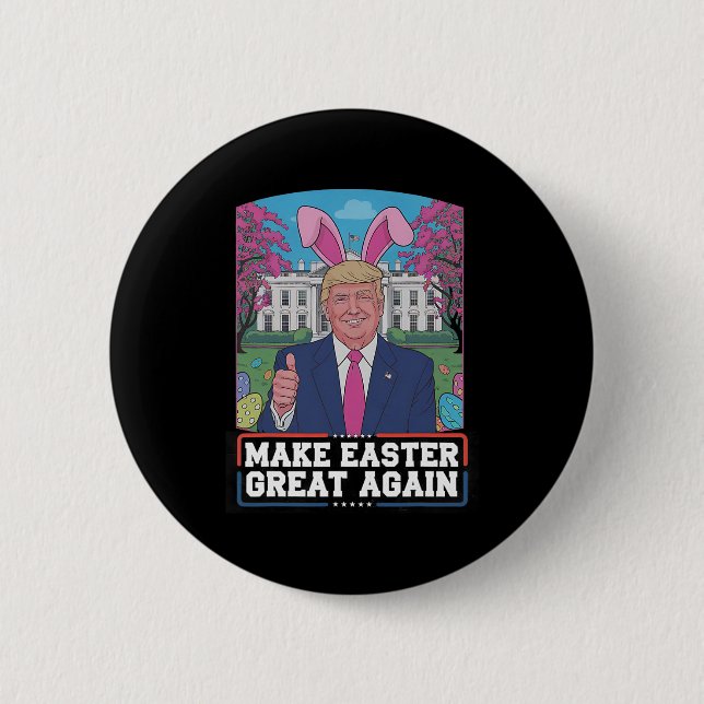 Make Easter Great Again Funny Trump Bunny Spring H 6 Cm Round Badge (Front)