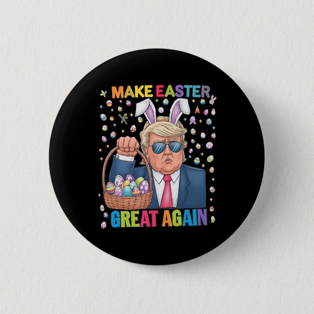 Make Easter Great Again Funny Trump Bunny Spring H 6 Cm Round Badge (Front)