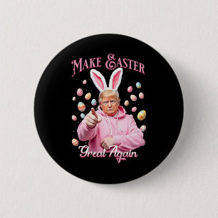 Make Easter Great Again Funny Trump Bunny Spring H 6 Cm Round Badge