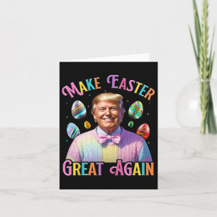 Make Easter Great Again Funny Trump Bunny Spring H Card