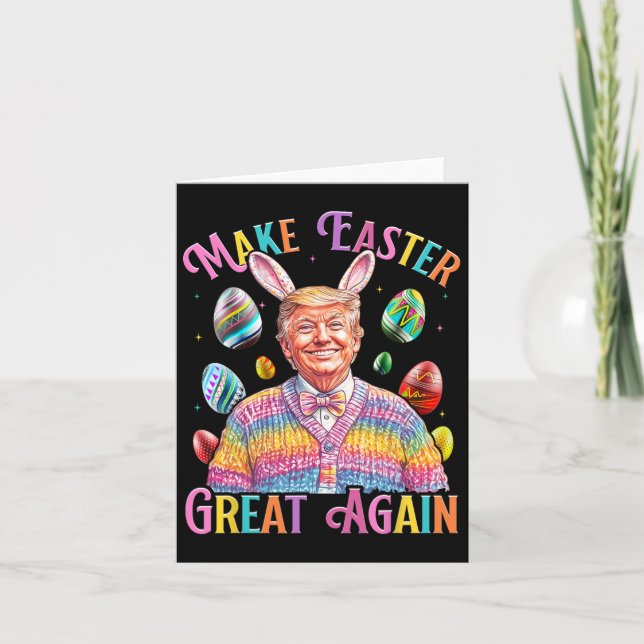 Make Easter Great Again Funny Trump Bunny Spring H Card (Front)