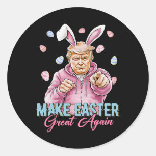 Make Easter Great Again Funny Trump Bunny Spring H Classic Round Sticker