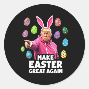 Make Easter Great Again Funny Trump Bunny Spring H Classic Round Sticker