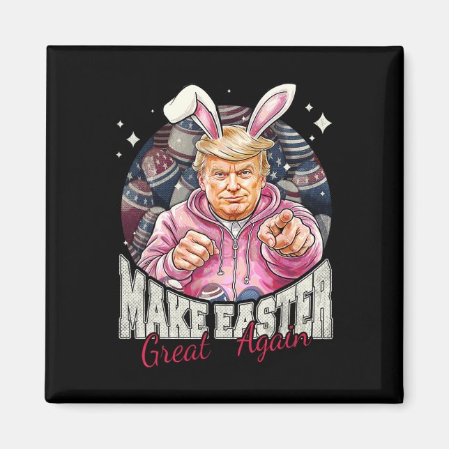 Make Easter Great Again Funny Trump Bunny Spring H Magnet (Front)