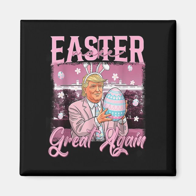 Make Easter Great Again Funny Trump Bunny Spring H Magnet (Front)