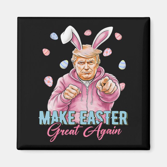 Make Easter Great Again Funny Trump Bunny Spring H Magnet (Front)