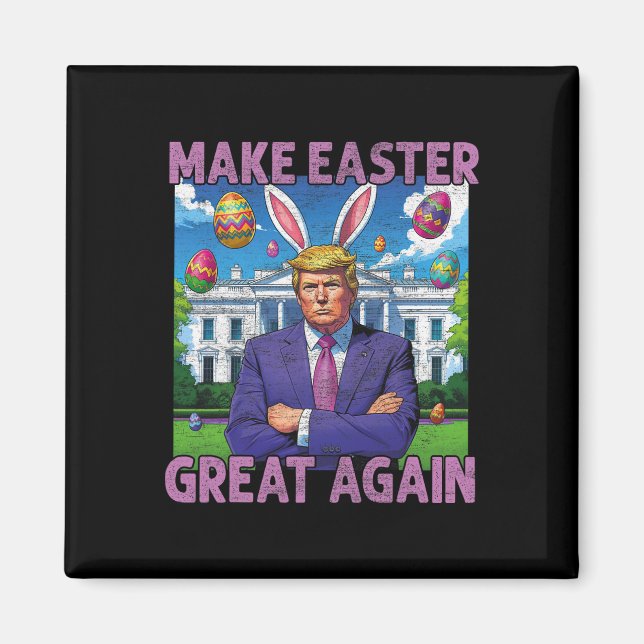 Make Easter Great Again Funny Trump Bunny Spring H Magnet (Front)
