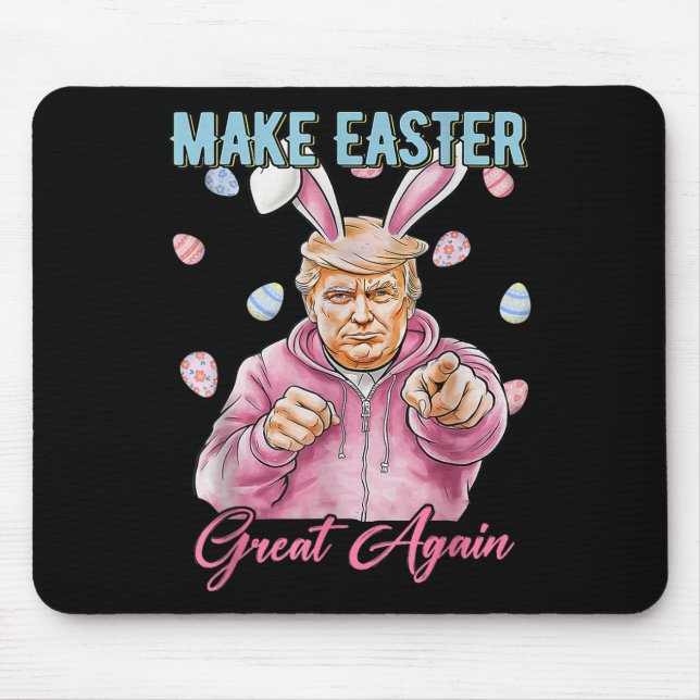 Make Easter Great Again Funny Trump Bunny Spring H Mouse Pad (Front)