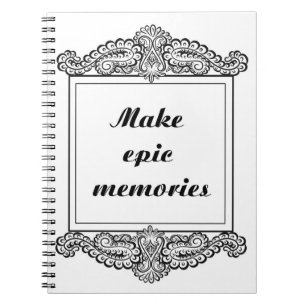 Make epic memories - Positive Quote´s Spiral Notebook
