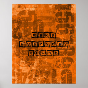 Make Every Day Count with Old Grunge Numbers Poster
