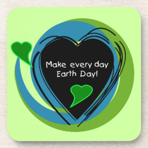 Make Every Day Earth Day Coaster