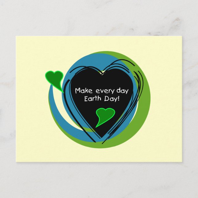 Make Every Day Earth Day Postcard (Front)