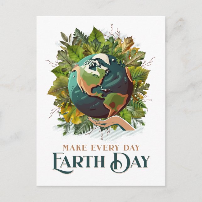 Make every day Earth Day Postcard (Front)