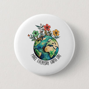Make Every Day Earth Day Wildflower Save Planet  6 Cm Round Badge