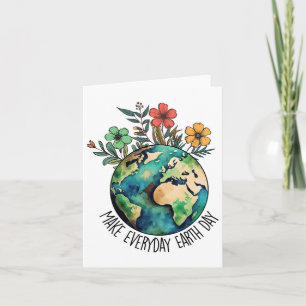 Make Every Day Earth Day Wildflower Save Planet  Card