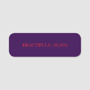 \Make Every First Impression Count BeautifulOlivia Name Tag