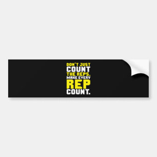 Make Every Rep Count - Workout Motivational Bumper Sticker